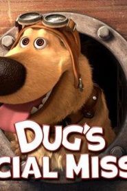 شاهد فيلم dug’s special mission مهمة خاصة لـشهد مدبلج لهجة مصرية